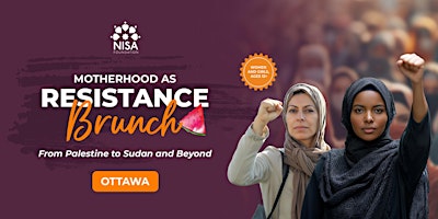 Imagem principal do evento Ottawa - Motherhood as Resistance Brunch