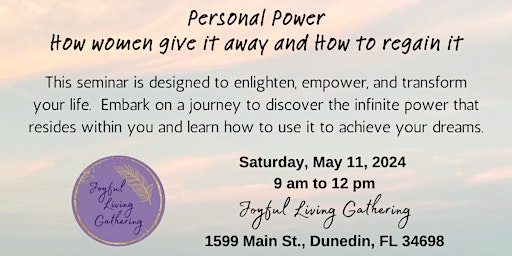 Personal Power - How Women Give it away and How to Regain it! primary image