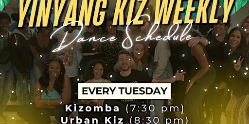 Primaire afbeelding van YinYang Kiz Weekly Kizomba + Urban Kiz Classes!