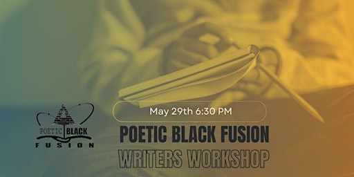 Immagine principale di Poetic Black Fusion Writers Workshop : Session 3 