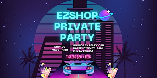 Imagem principal de EZShop Private Party