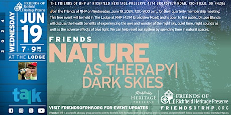 Walk Ups Welcome! Friends Quarterly Membership Meeting- Dark Skies