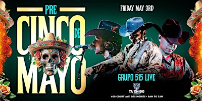 Grupo 515 live at Ta'Chido Des Moines! Pre-Cinco Fiesta! primary image