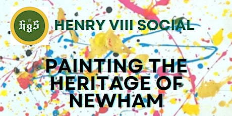 PAINTING THE HERITAGE OF NEWHAM