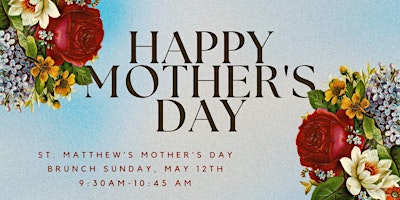 Image principale de St. Matthew's UMC Mother's Day Brunch & Gift
