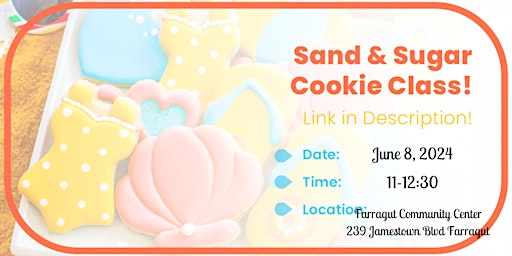 Imagem principal do evento June - Sand and Sugar Sugar Cookie Decorating Class
