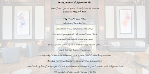 Saturday Afternoon Tea at the Intercontinental