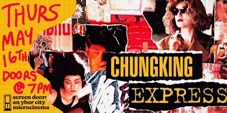 CHUNKING EXPRESS (1994) by Wong Kar Wai
