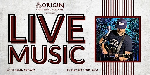 Image principale de Friday Night Live Music! with Brian Crowe