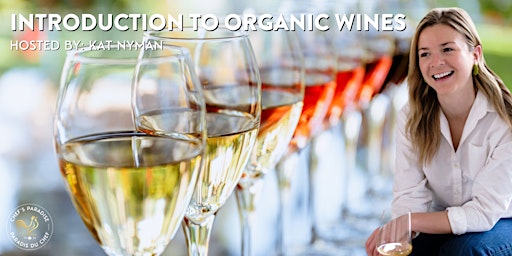 Image principale de Intro to Organic Wines