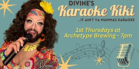 Divine's Karaoke Kiki at Archetype Brewing