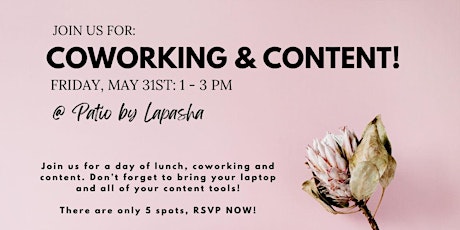 Goals with Girlfriends Presents: Coworking & Content primary image