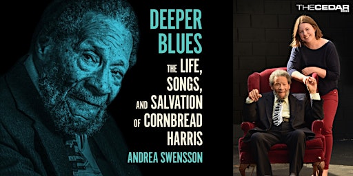 ANDREA SWENSSON’s "DEEPER BLUES" f. CORNBREAD HARRIS, JIMMY JAM & Friends primary image