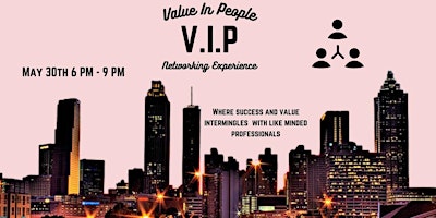V.I.P Networking Experience: Happy Hour primary image