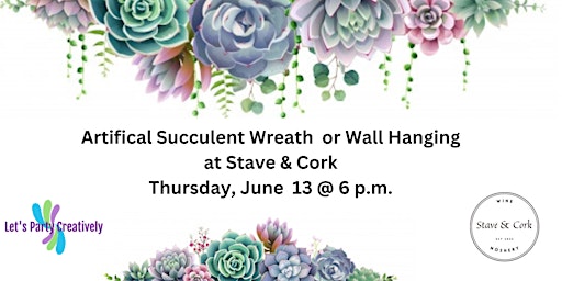 Imagem principal do evento Artifical Succulent Wreath & Wall Hangings