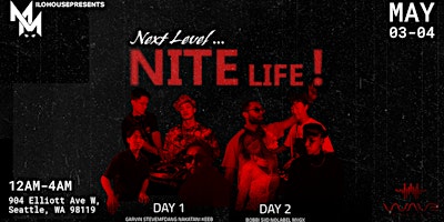 Imagen principal de Friday 5/3 | WaveGarden Presents: Next Level... Nite Life!