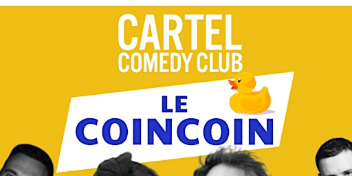 Imagem principal do evento LE COINCOIN COMEDY CLUB #3