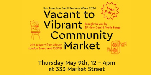 Imagem principal do evento Vacant to Vibrant  Community Market