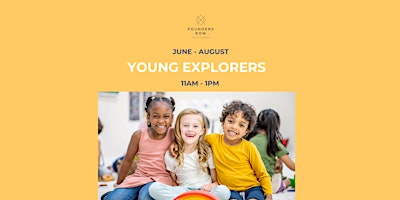 Imagem principal do evento Founders Row Young Explorers Kids Club