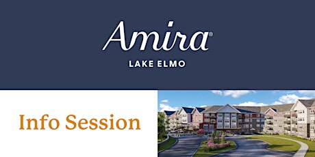 Amira Lake Elmo - Info Session 1pm
