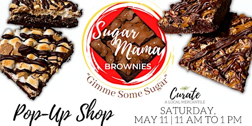 Imagem principal do evento Give Sugar Mama Brownies a Try!