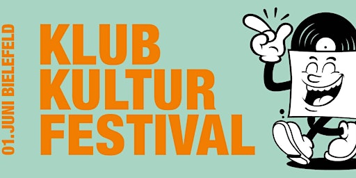 Hauptbild für Klubkulturfestival Bielefeld - Summer Edition 24