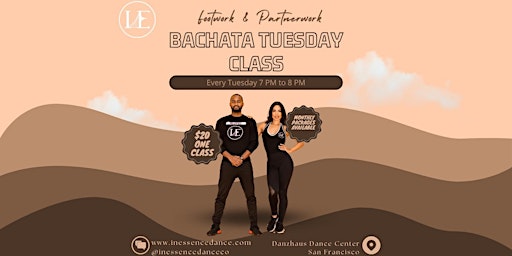 Primaire afbeelding van Bachata Tuesday Intermediate Class & Packages-May