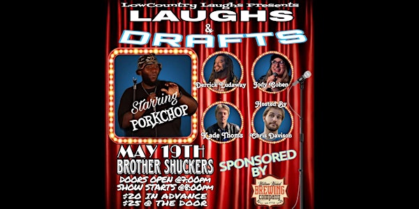 Lowcountry Laughs Presents: Laughs & Drafts