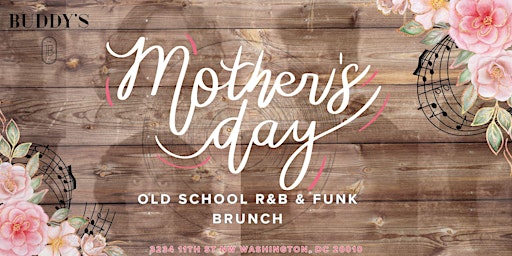 Hauptbild für Mother's Day Old School RnB & Funk Brunch