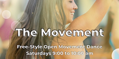 THE MOVEMENT - Saturday Morning Dance Break