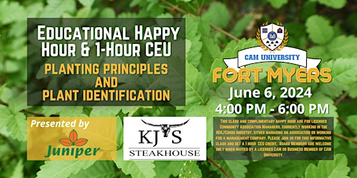 Imagem principal do evento CAM U FT MYERS Complimentary Educational Happy Hour, 1-Hr CEU KJ Steakhouse