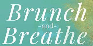 Hauptbild für Knowledge Quest's Brunch & Breathe