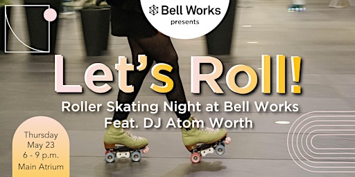 Primaire afbeelding van Roller Skating Night at Bell Works