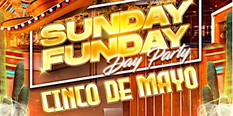 Cinco de mayo Sunday funday at cloud! Free entry! Two bottles $400!