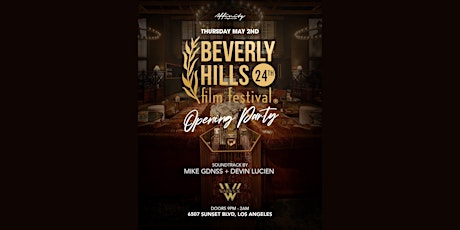 Official Beverly Hills Film Festival After Party @ Warwick