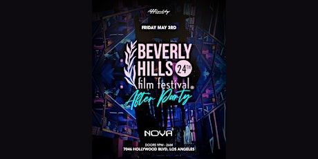 Official Beverly Hills Film Festival After Party @ Nova 3