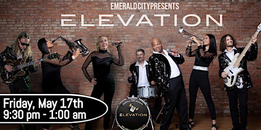 Imagem principal do evento Emerald City Presents: Elevation!