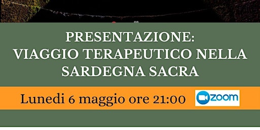 ON LINE - Introduzione al Viaggio terapeutico nella Sardegna Sacra primary image
