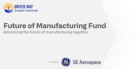 Future of Manufacturing Fund Webinar