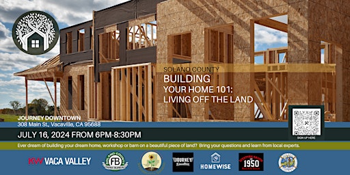 Hauptbild für BUILDING YOUR HOME 101: LIVING OFF THE LAND