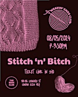 Imagem principal do evento Stitch ‘n’ Bitch (No. 4)