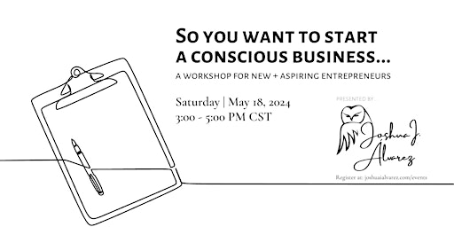Image principale de Starting a Conscious Business Workshop