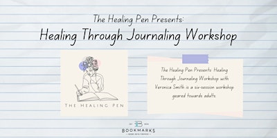 Image principale de The Healing Pen Presents: Healing Through Journaling