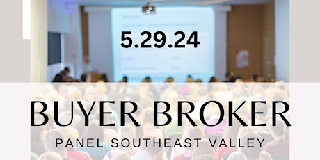 Buyer Broker Panel | SE Valley
