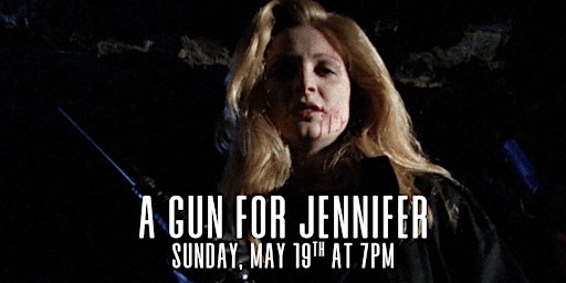 Imagem principal do evento A Gun For Jennifer (1997)
