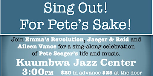 Imagem principal do evento Sing Out for Pete's Sake!