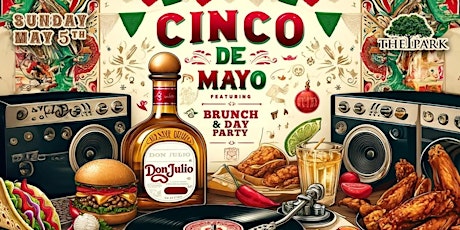 Cinco de Mayo Day Party at The Park!