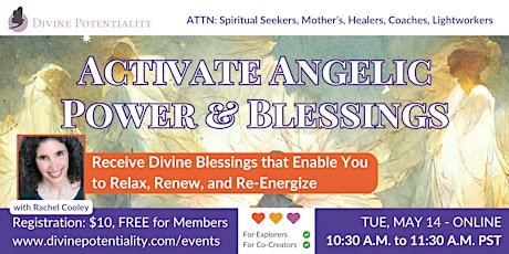 Activate Angelic Power & Blessings!