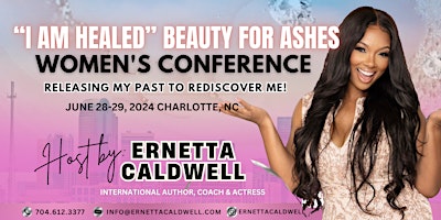 Imagem principal do evento "I AM HEALED" Beauty for Ashes - Women Conference