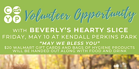 CYP Volunteer Opportunity at “May We Bless You” Event